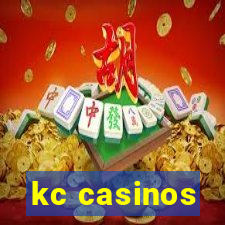 kc casinos