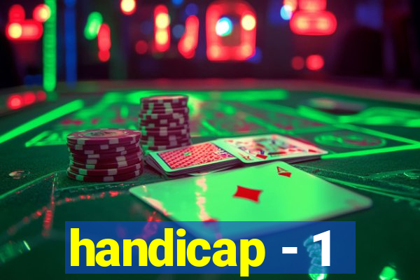 handicap - 1