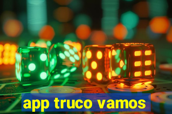 app truco vamos