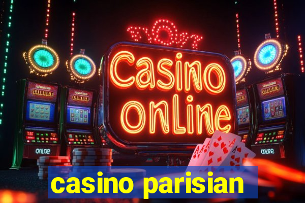 casino parisian