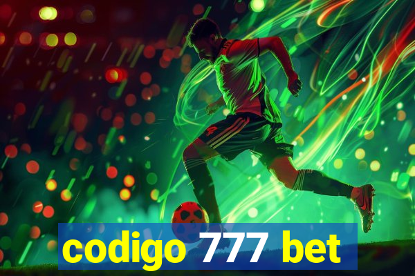 codigo 777 bet