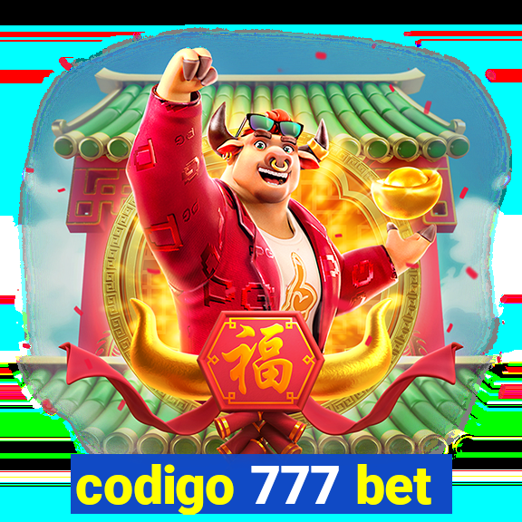 codigo 777 bet