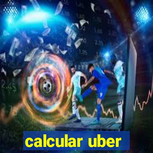 calcular uber