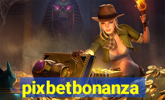 pixbetbonanza