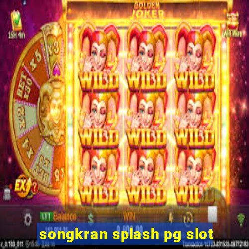 songkran splash pg slot