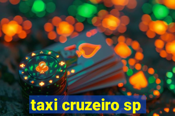 taxi cruzeiro sp