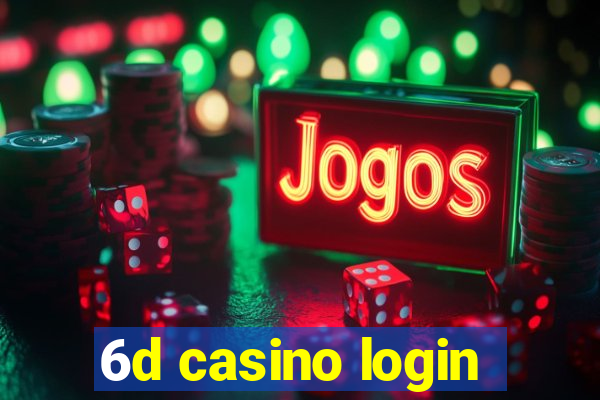 6d casino login