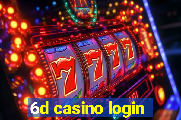 6d casino login