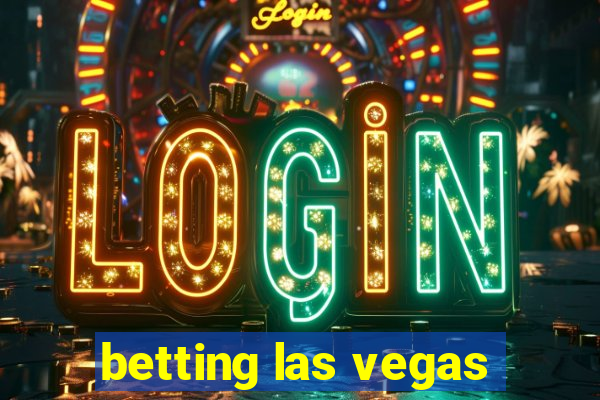 betting las vegas