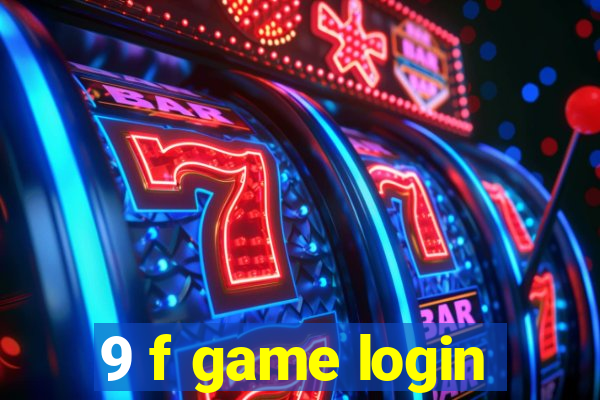 9 f game login