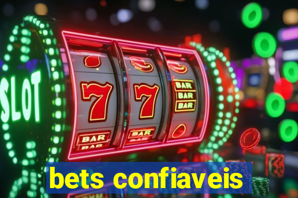 bets confiaveis