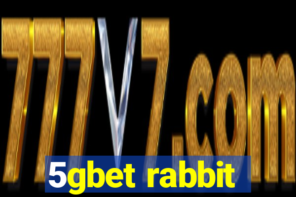 5gbet rabbit