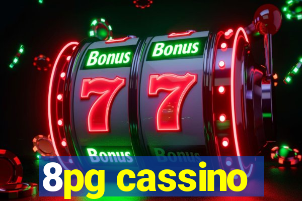 8pg cassino