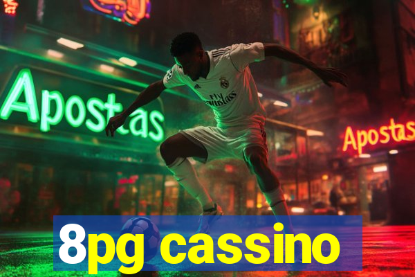 8pg cassino