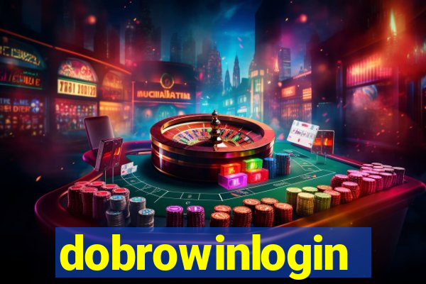 dobrowinlogin