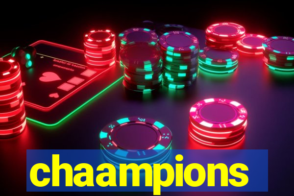 chaampions