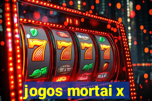 jogos mortai x