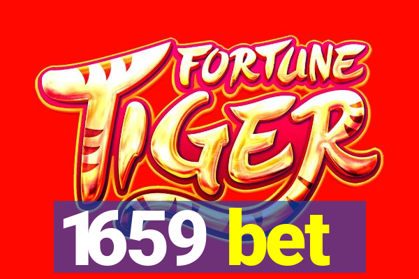 1659 bet