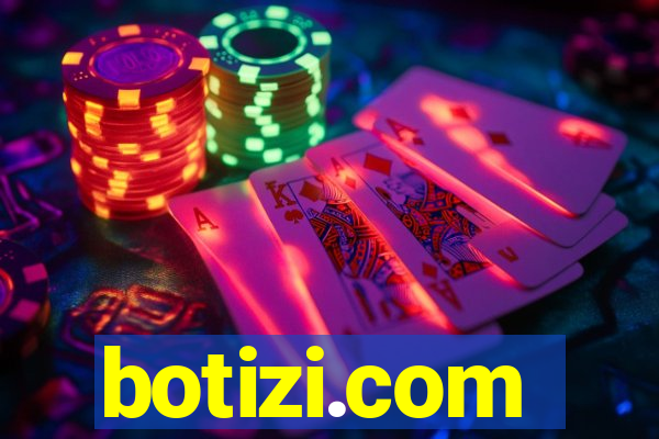 botizi.com