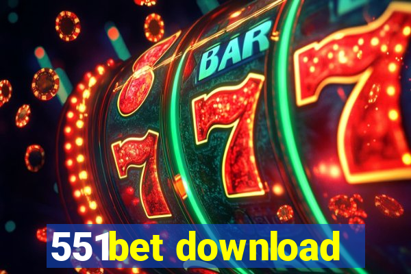 551bet download