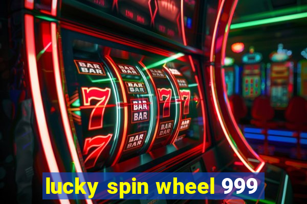 lucky spin wheel 999