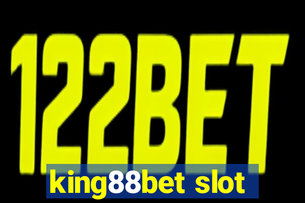 king88bet slot