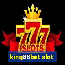 king88bet slot