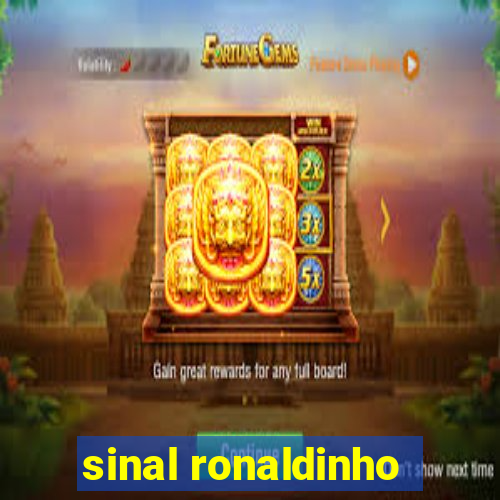 sinal ronaldinho