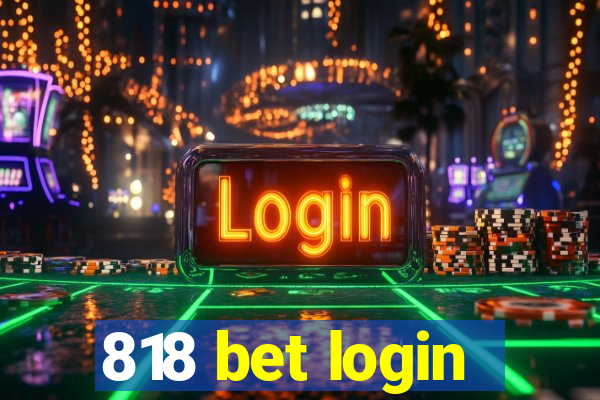 818 bet login