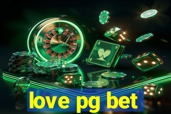 love pg bet