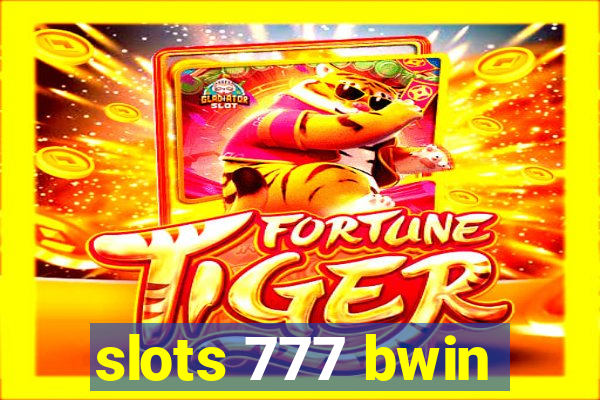 slots 777 bwin