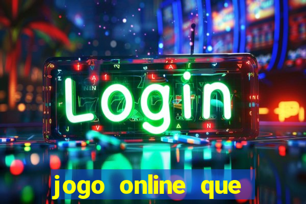 jogo online que ganha dinheiro sem precisar depositar