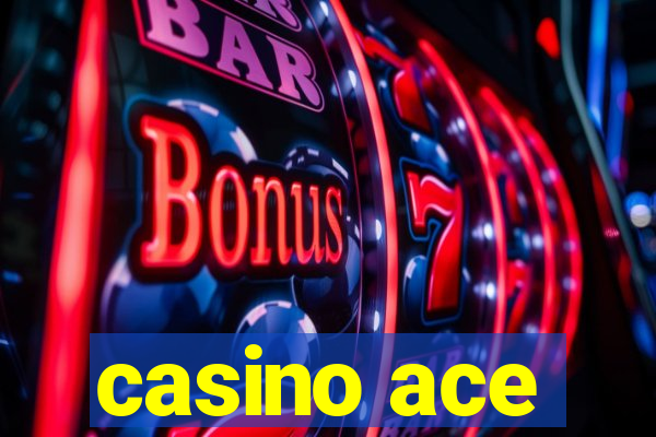 casino ace