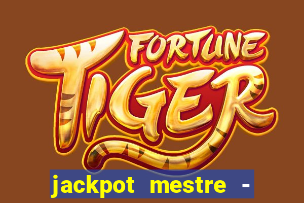 jackpot mestre - casino slots