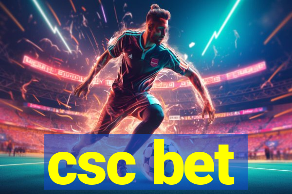 csc bet