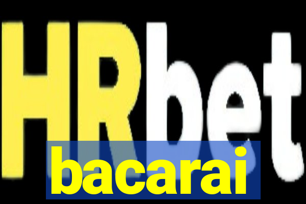 bacarai