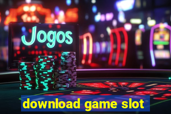 download game slot