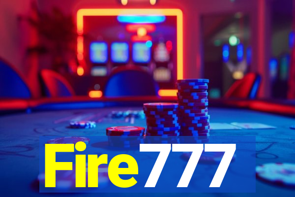 Fire777