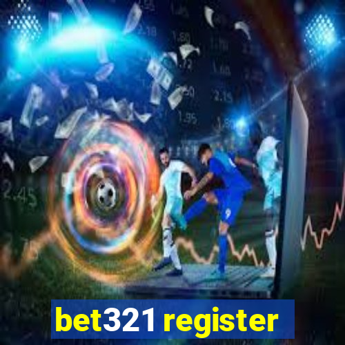 bet321 register