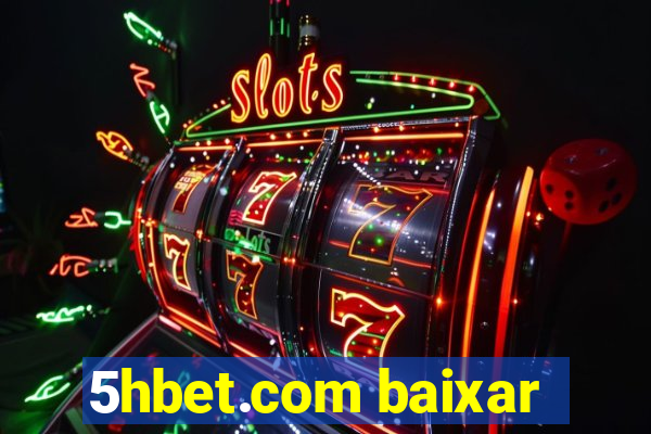 5hbet.com baixar