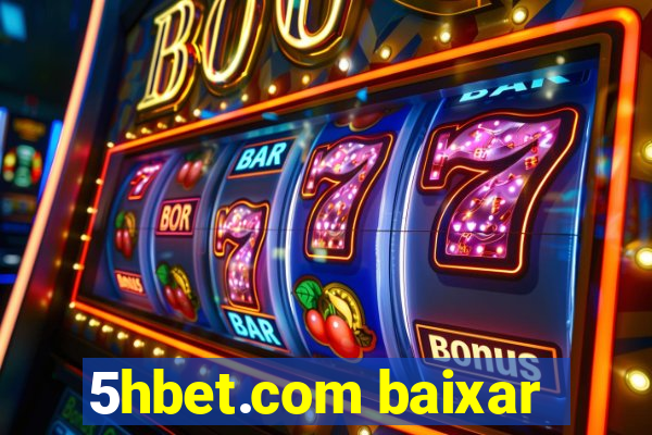 5hbet.com baixar