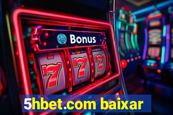 5hbet.com baixar