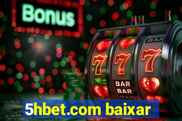 5hbet.com baixar