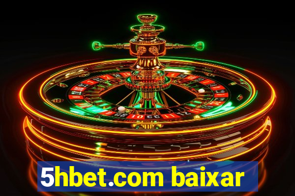 5hbet.com baixar