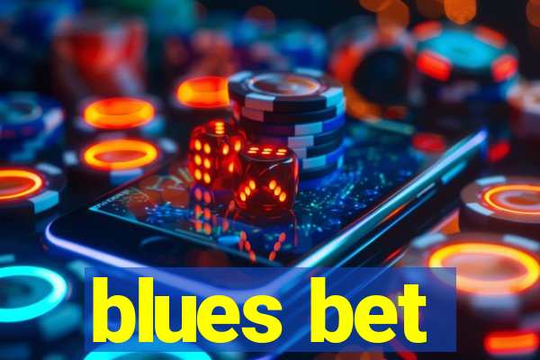 blues bet