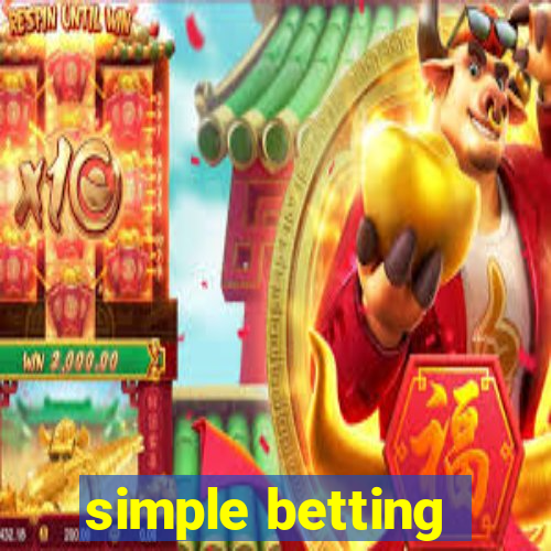 simple betting