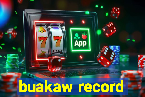 buakaw record