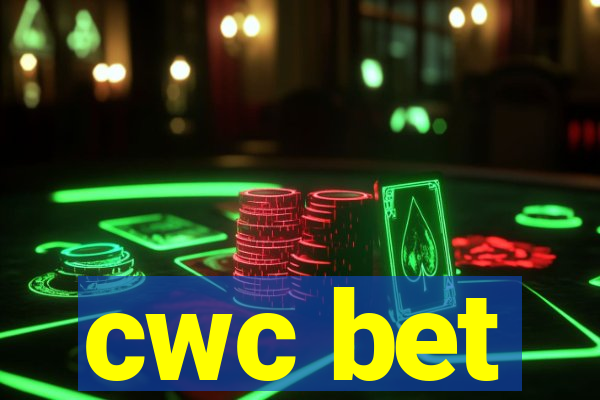 cwc bet