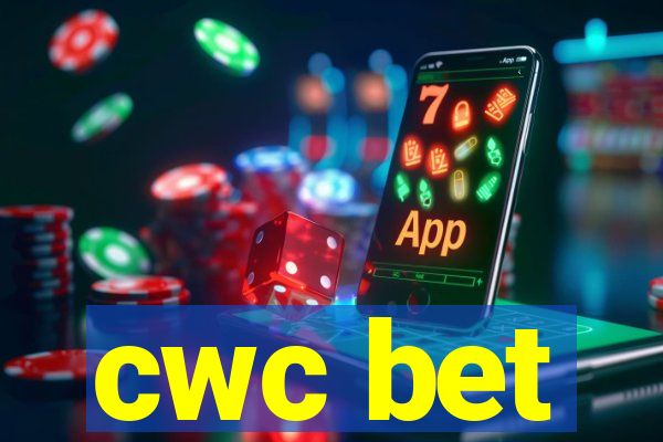 cwc bet