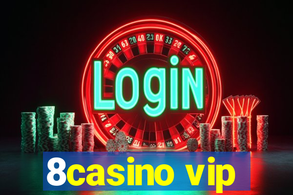 8casino vip